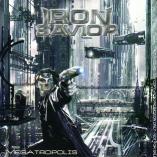 Iron Savior - Megatropolis