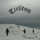 Trelldom - Til Minne...