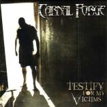 Carnal Forge - Testify For My Victims