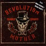 Revolution Mother - Glory Bound