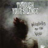 Through Your Silence - Whispers To The Void