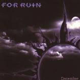 For Ruin - December