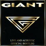 Giant - Live And Acoustic - Official Bootleg