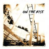 On The Rise - On The Rise