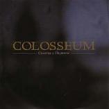 Colosseum - Chapter I : Delerium