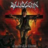 Bludgeon - Crucify The Priest