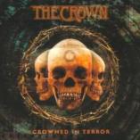 The Crown - Crowned In Terror