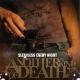 Another Kind Of Death - Sleepless Every Night