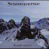 Sensommersne - Brændt Sig Fast