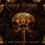 Corpus Mortale - A New Species Of Deviant