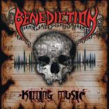 Benediction - Killing Music