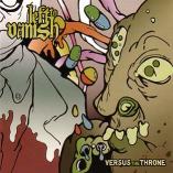 Left To Vanish - Versus The Throne