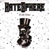 HateSphere - To The Nines