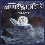 Mudslide - Collisions