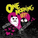 One Morning Left - Panda Penguin Vol2