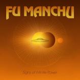 Fu Manchu - Signs of Infinite Power