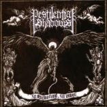 Pestilential Shadows - In Memoriam, Ill Omen