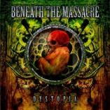 Beneath The Massacre - Dystopia