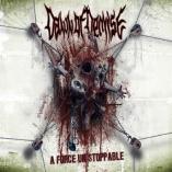 Dawn Of Demise - A Force Unstoppable