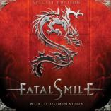 Fatal Smile - World Domination