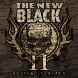 The New Black - II: Better In Black