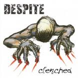 Despite - Clenched