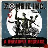 Zombie Inc. - A Dreadful Decease