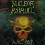 Nuclear Assault - Alive Again