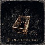 The Man-Eating Tree - Harvest