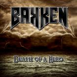 Bakken - Death Of A Hero