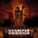 Stampin' Ground - A New Darkness Upon Us