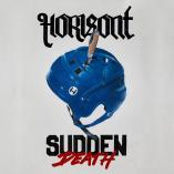 Horisont - SUDDEN DEATH