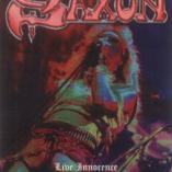 Saxon - Live Innocence/The Power & The Glory