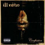 Ill Niño - Confession