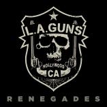 L.A. Guns - Renegades