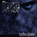 Debase - Unleashed