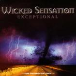 Wicked Sensation - Exceptional