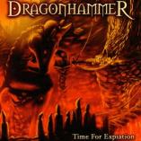 Dragonhammer - Time For Expiation