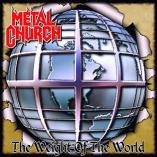 Metal Church - The Weight Of The World