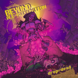 Beyond All Recognition - Drop=Dead