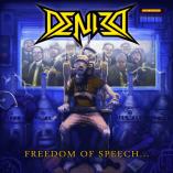 Denied  - Freedom Of Speech