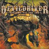 DevilDriver - Outlaws 'til the End, Vol. 1 