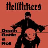 HellHikers - Death Rattle & Roll