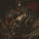 Torture Squad - Far Beyond Existence