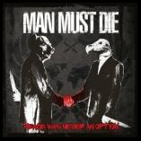 Man Must Die: Hør brudstykker fra kommende album