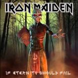 Iron Maiden - If Eternity Should Fail