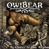 Owlbear - Chaos to the Realm