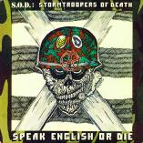 "Speak English or Die"