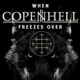 When COPENHELL Freezes Over