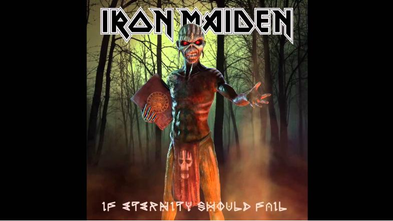 Iron Maiden - If Eternity Should Fail